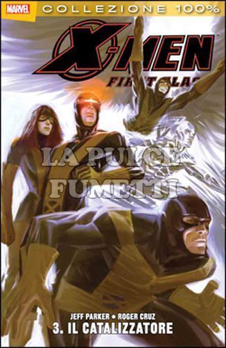 100% MARVEL - X-MEN: FIRST CLASS 3: IL CATALIZZATORE